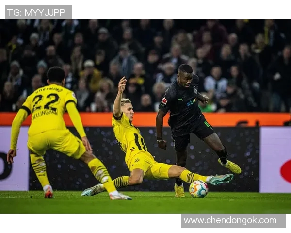 多特蒙德与门兴精彩对决直播全程回顾与分析